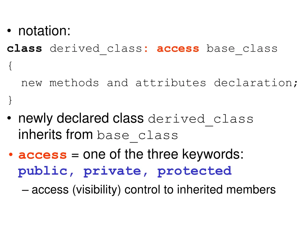notation class derived class access base class