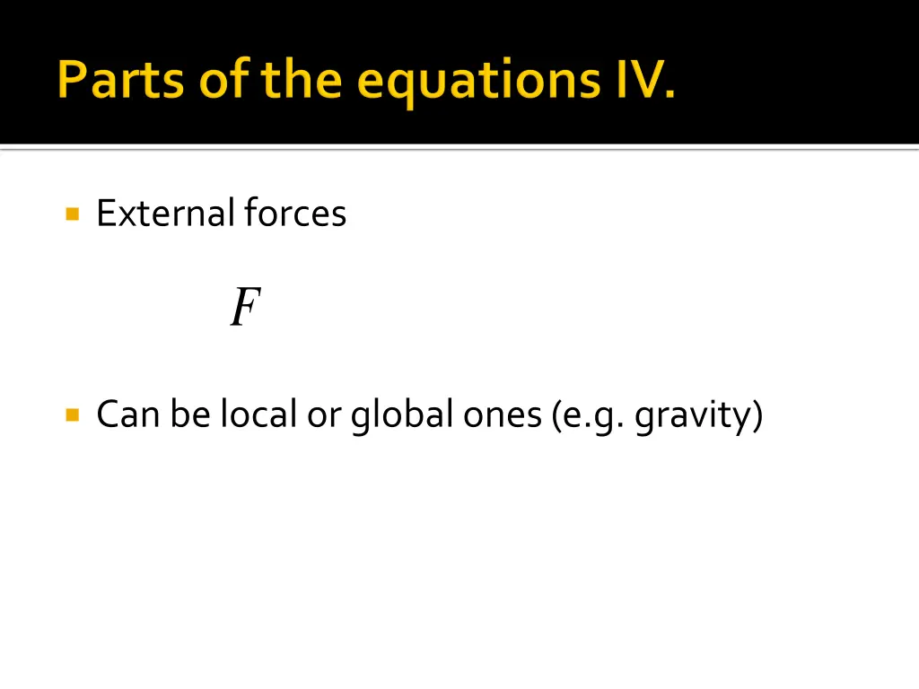 external forces