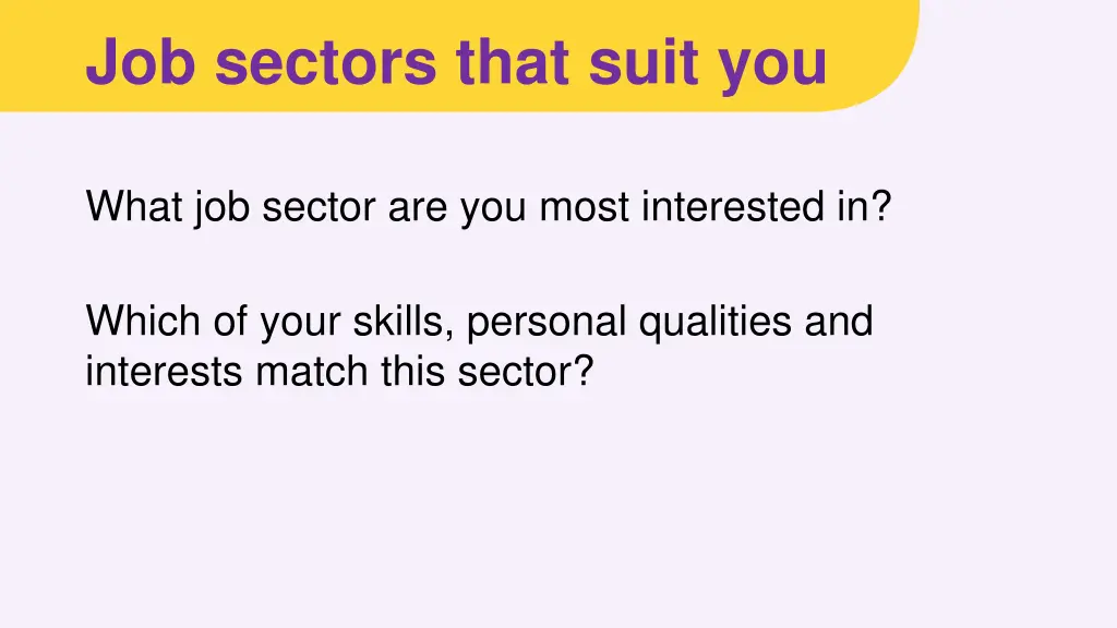 job sectors that suit you