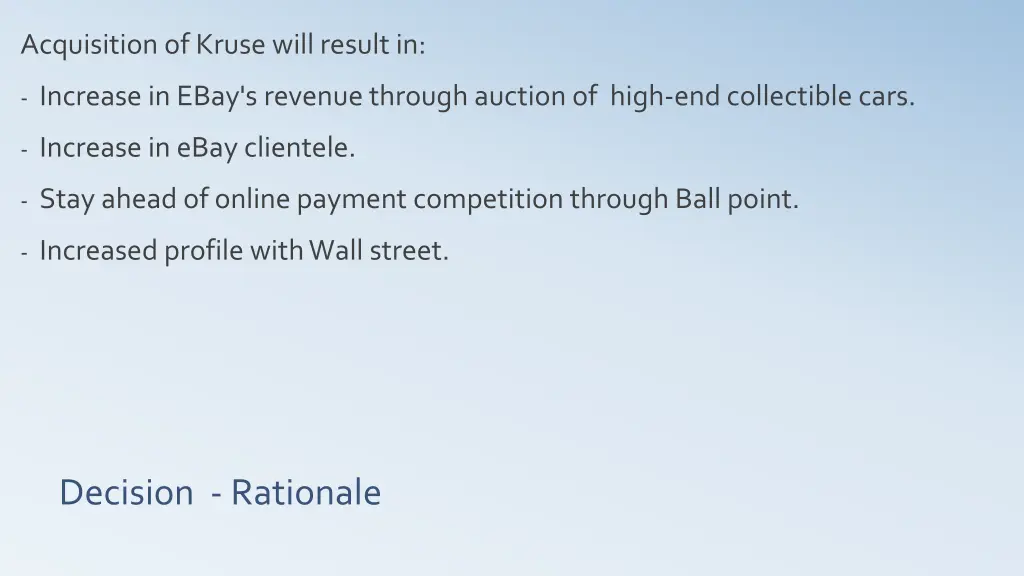 acquisition of kruse will result in