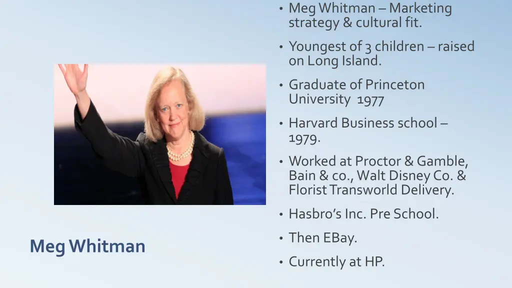 meg whitman marketing strategy cultural fit