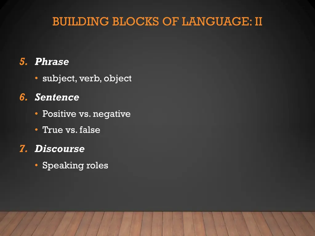 building blocks of language ii