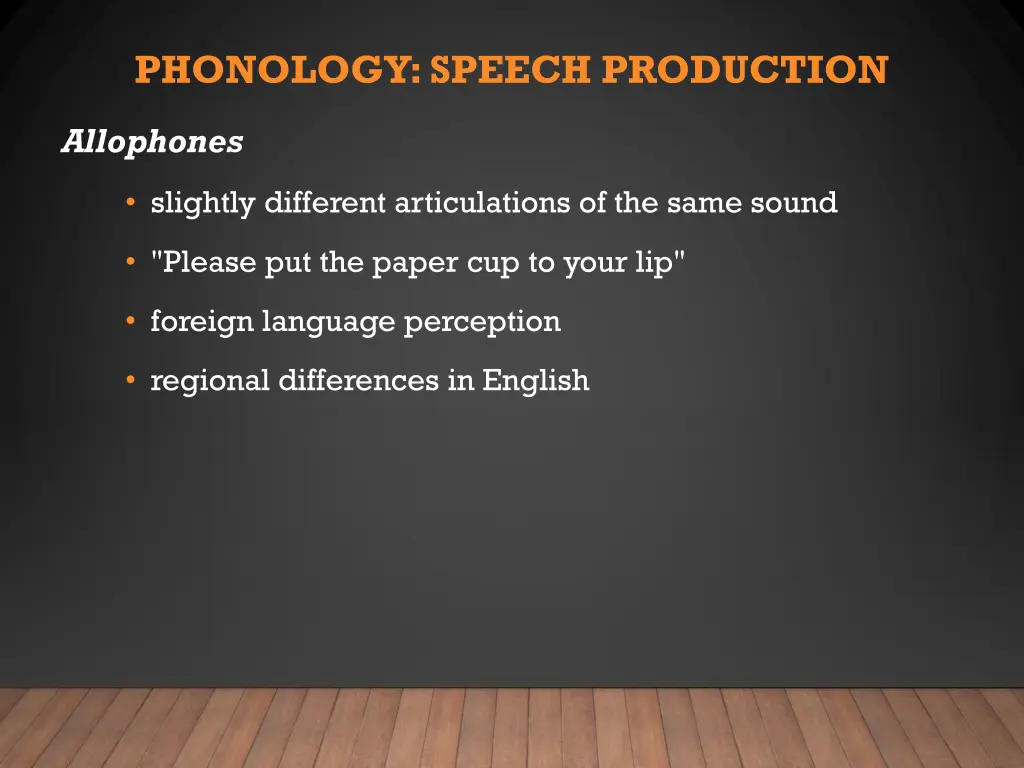 phonology speech production
