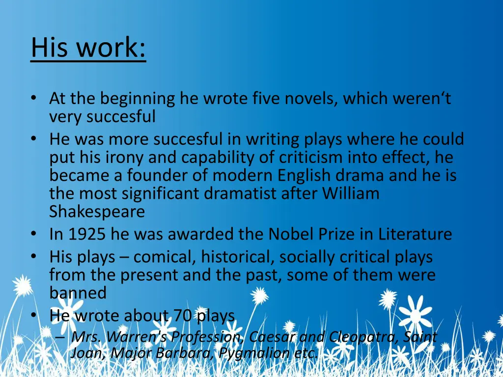 his work