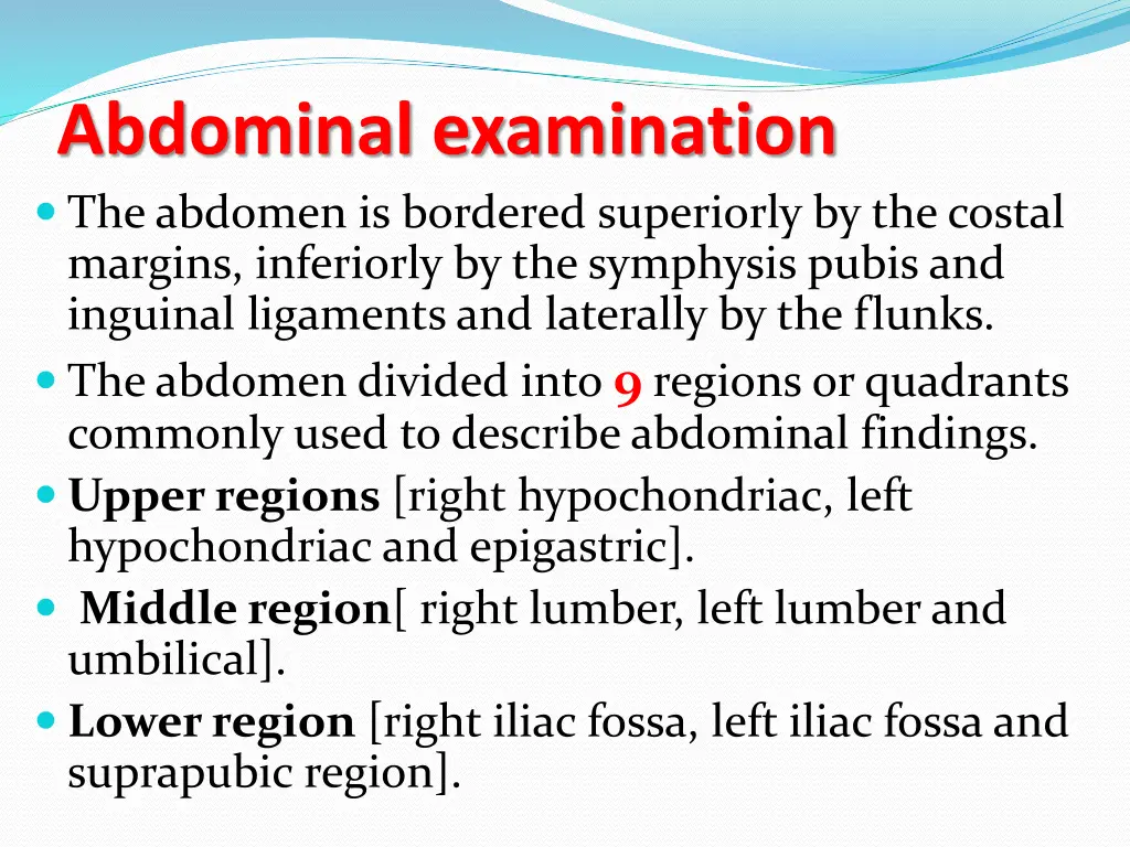 abdominal examination the abdomen is bordered