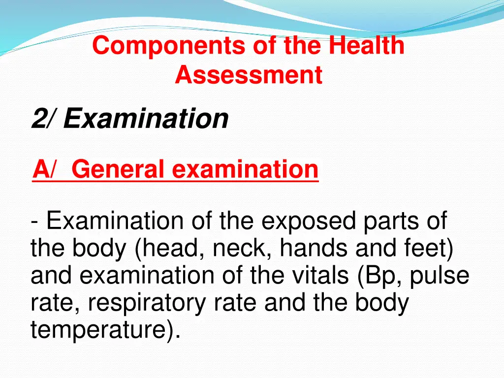 components of the health assessment 2 examination