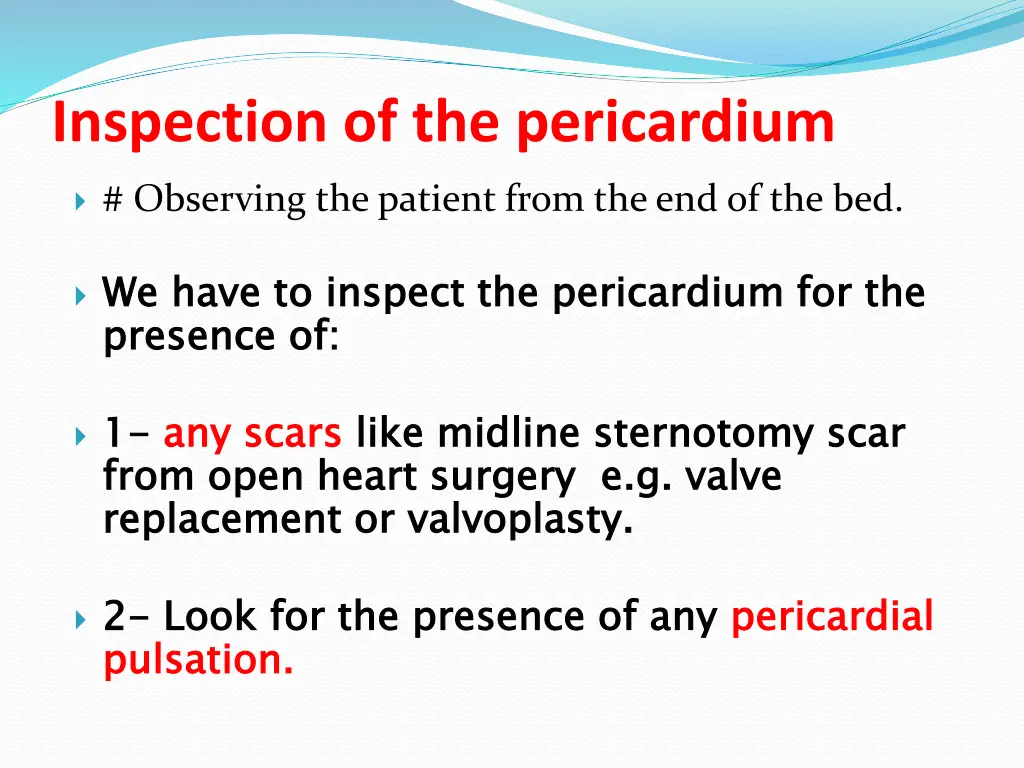 inspection of the pericardium