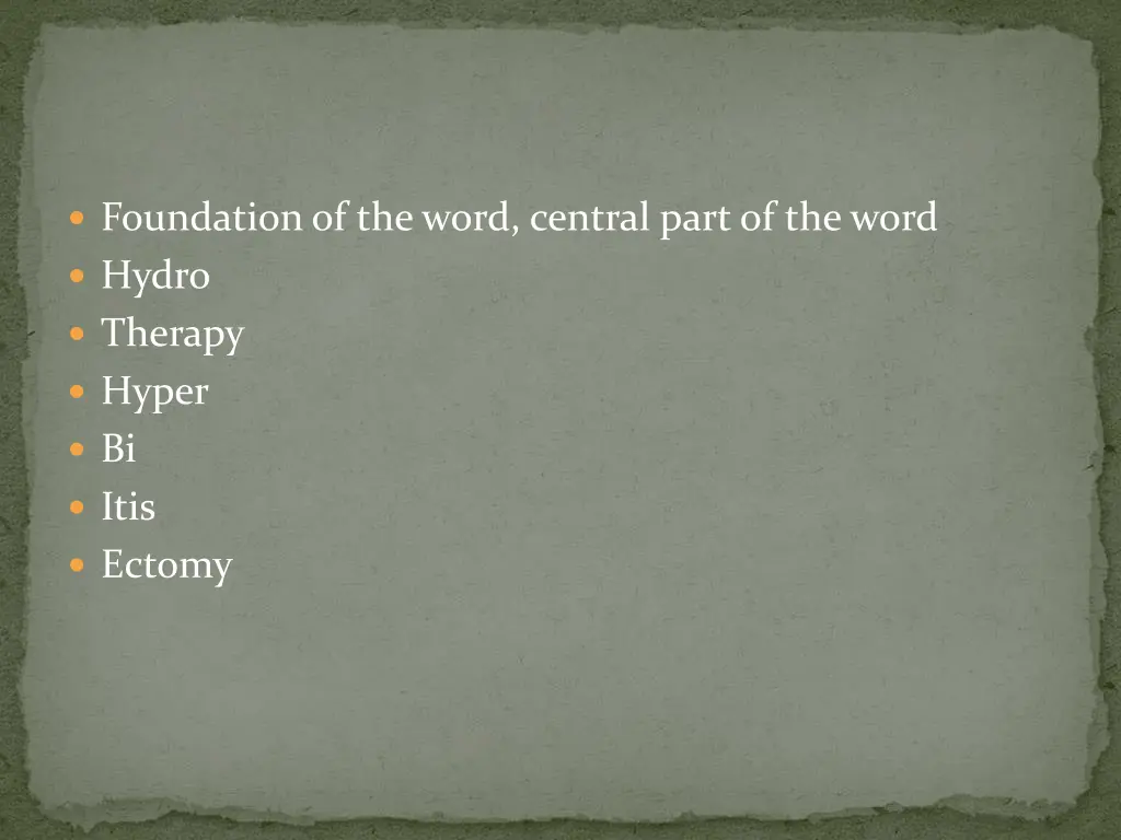 foundation of the word central part of the word