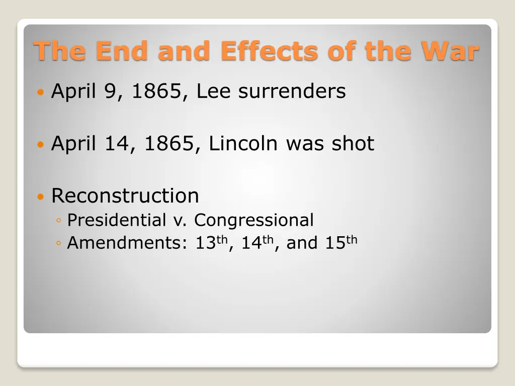 the end and effects of the war