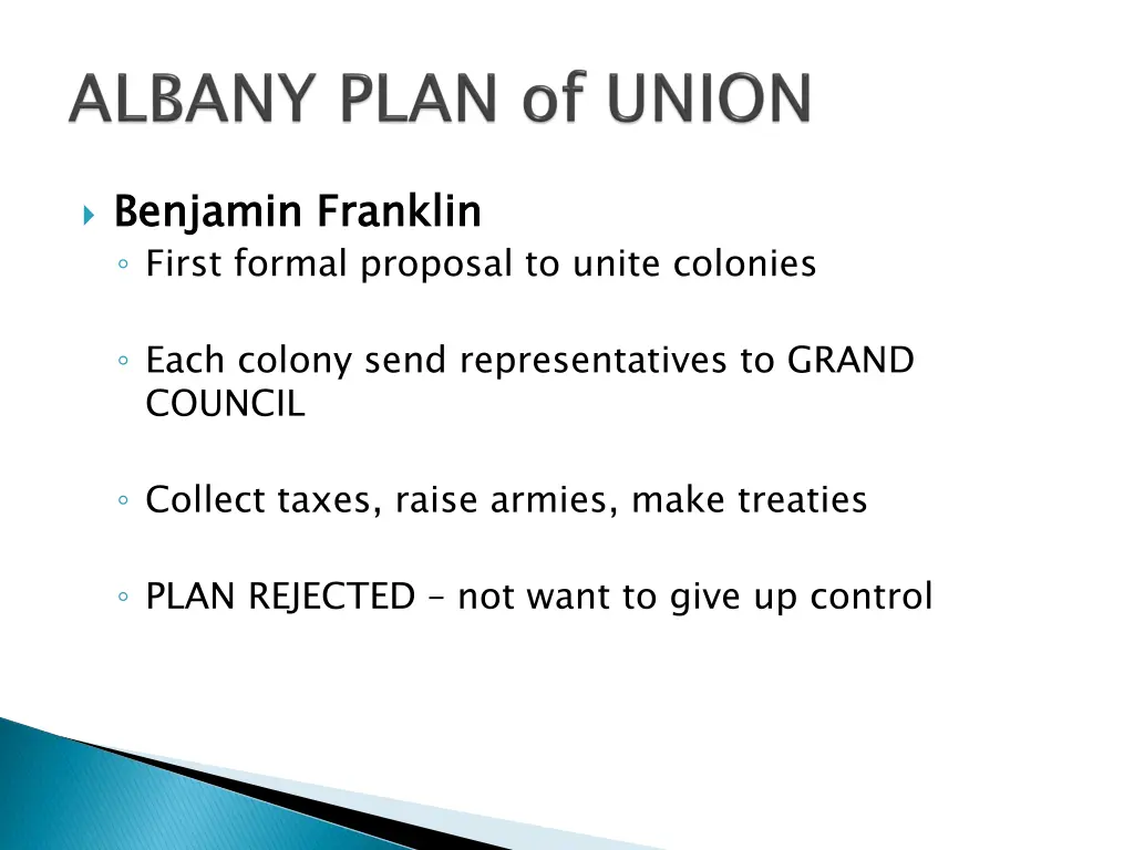benjamin franklin first formal proposal to unite