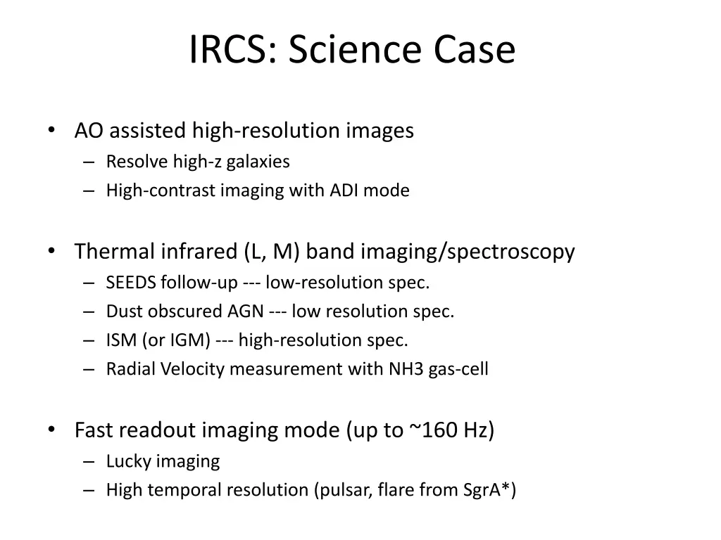 ircs science case