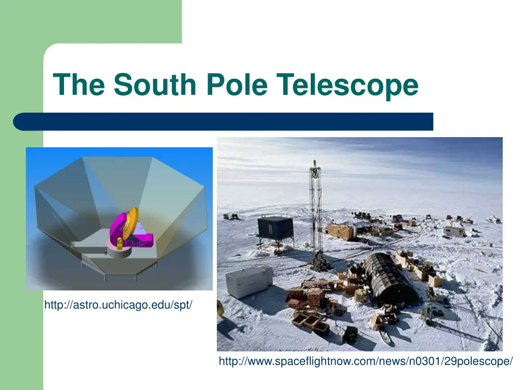 the south pole telescope