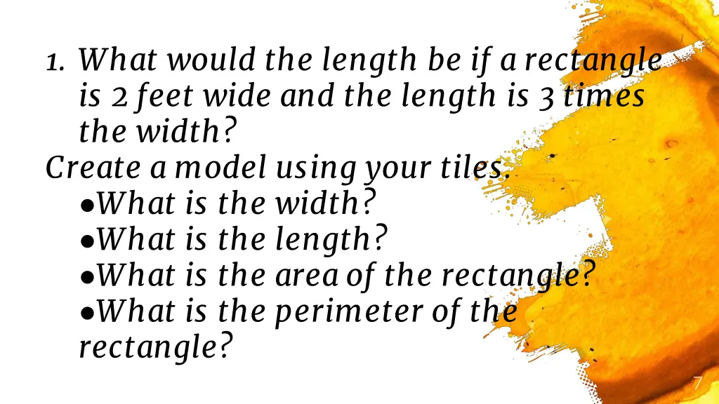 1 what would the length be if a rectangle
