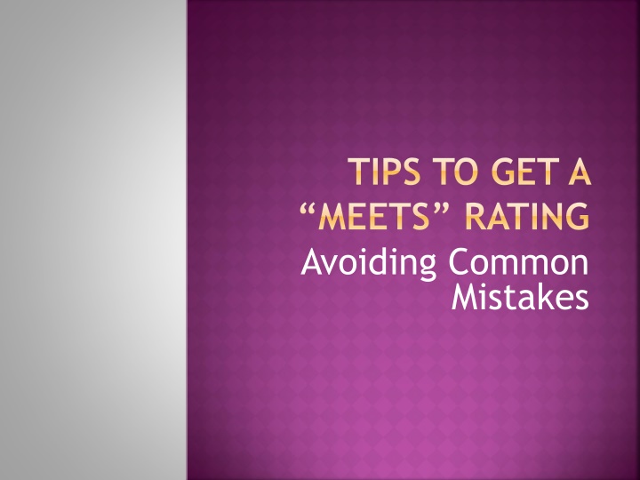 tips to get a meets rating avoiding common