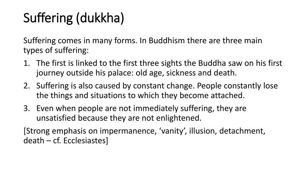suffering dukkha suffering dukkha
