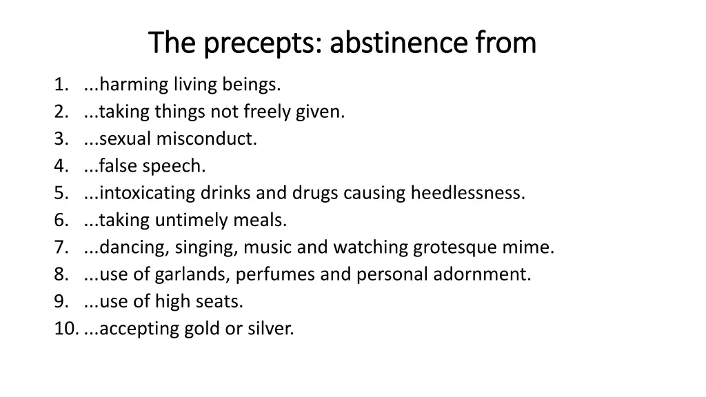 the precepts abstinence from the precepts
