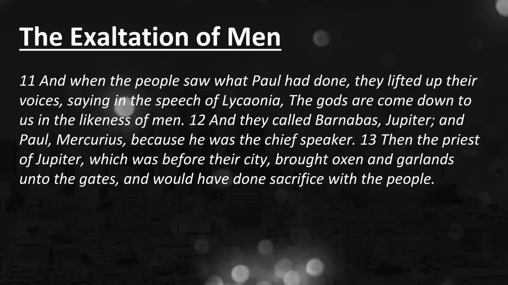 the exaltation of men
