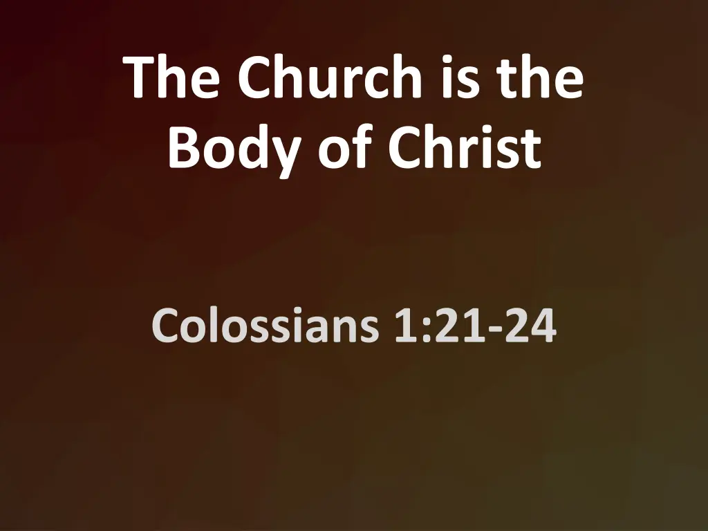 the church is the body of christ
