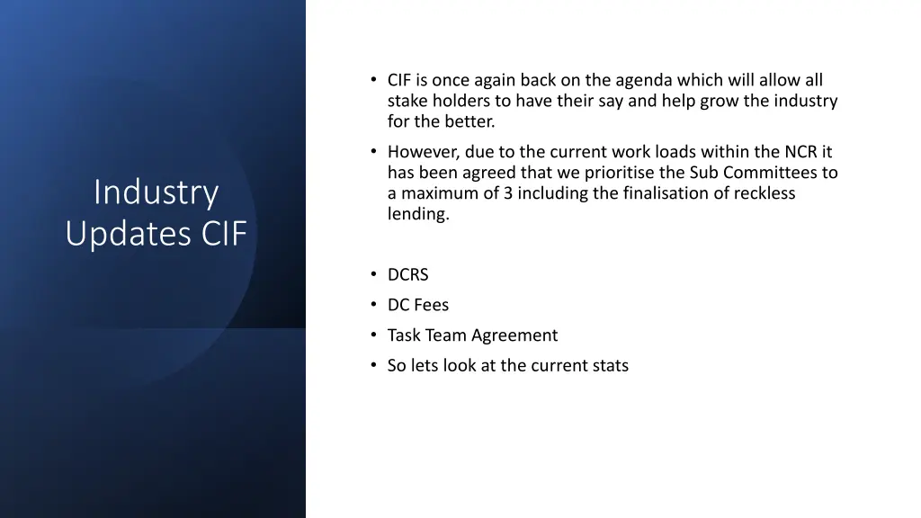 cif is once again back on the agenda which will