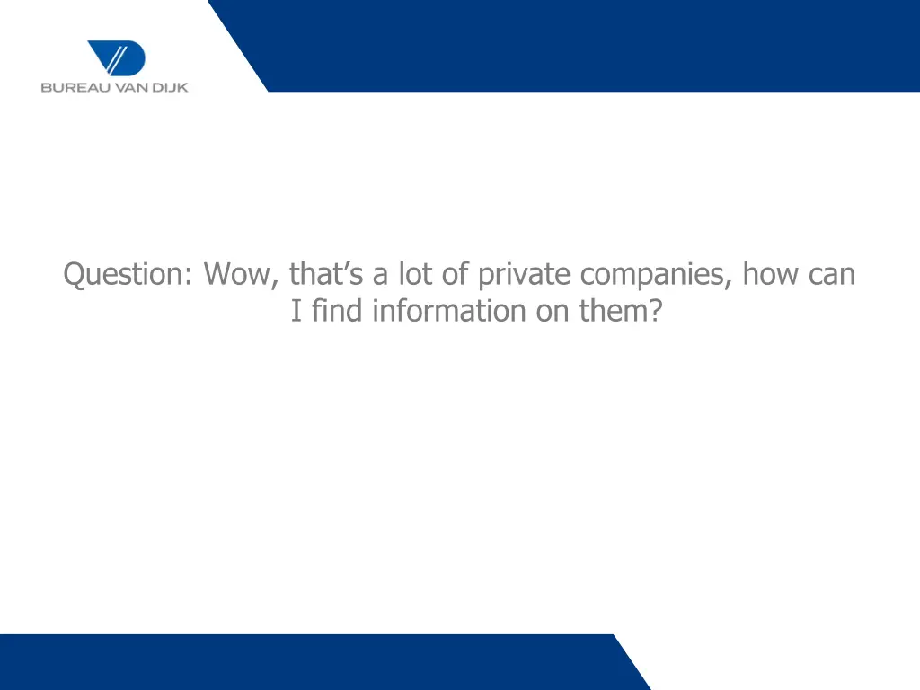question wow that s a lot of private companies