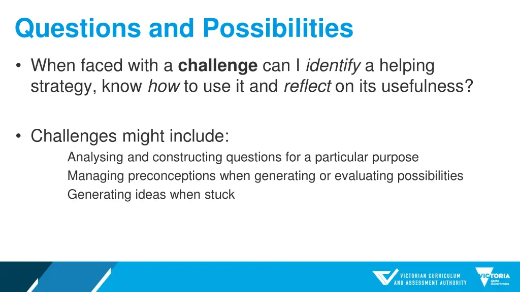 questions and possibilities