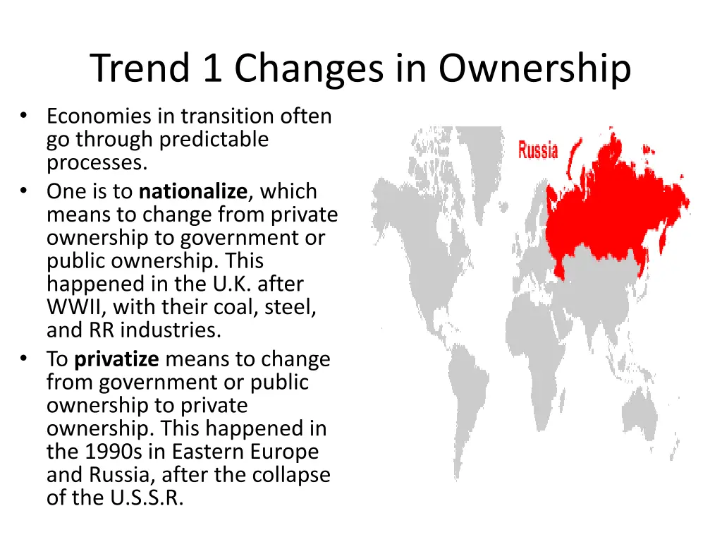 trend 1 changes in ownership economies