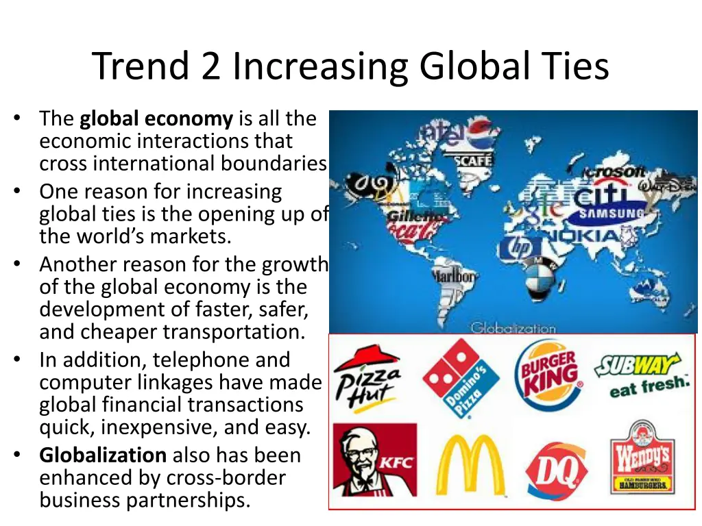 trend 2 increasing global ties