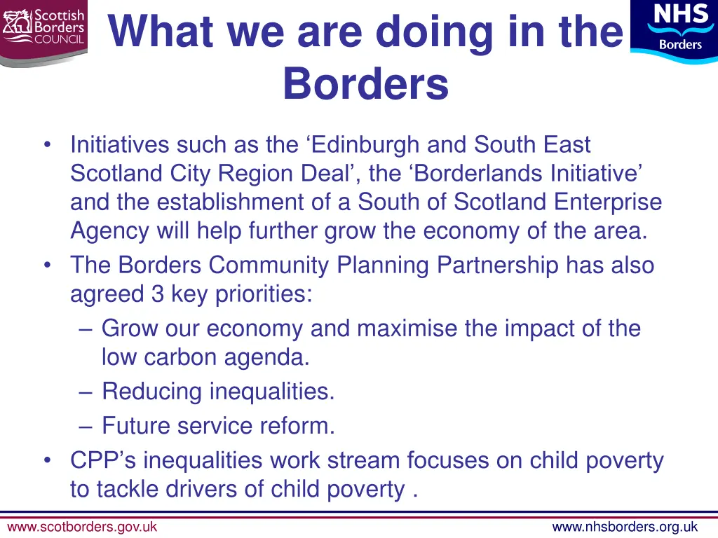 what we are doing in the borders