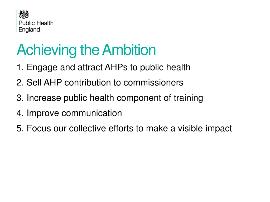 achieving the ambition 1 engage and attract ahps