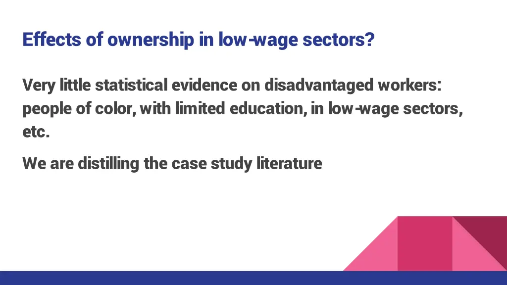 effects of ownership in low wage sectors