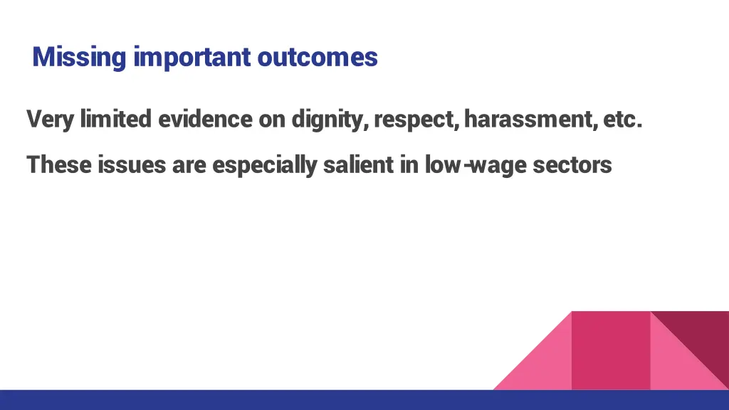 missing important outcomes