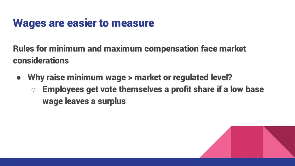 wages are easier to measure