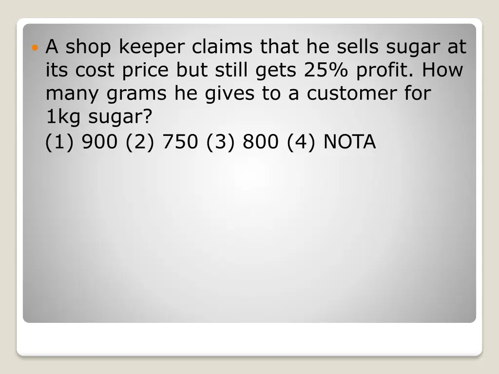 a shop keeper claims that he sells sugar