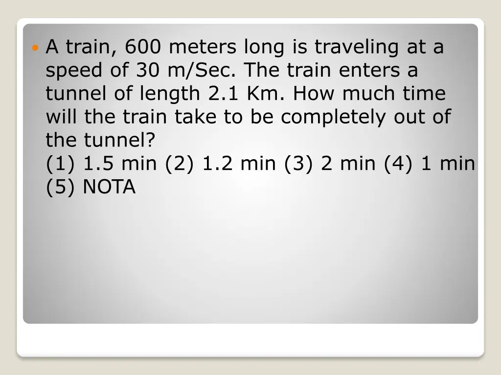 a train 600 meters long is traveling at a speed