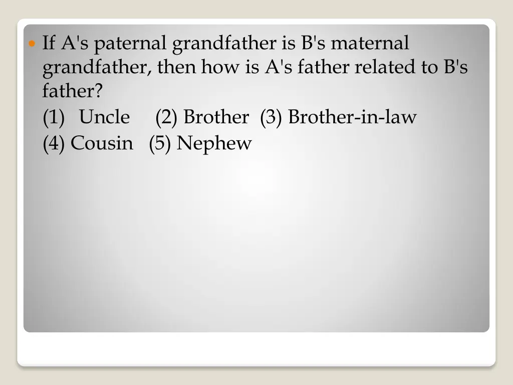 if a s paternal grandfather is b s maternal