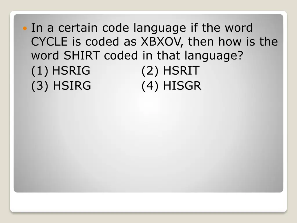 in a certain code language if the word cycle