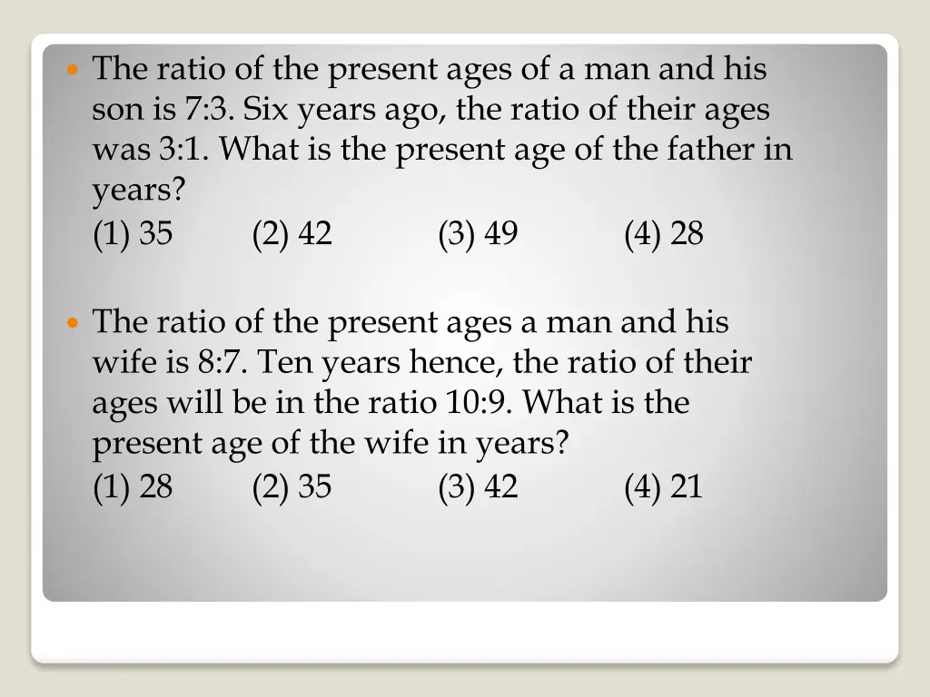 the ratio of the present ages