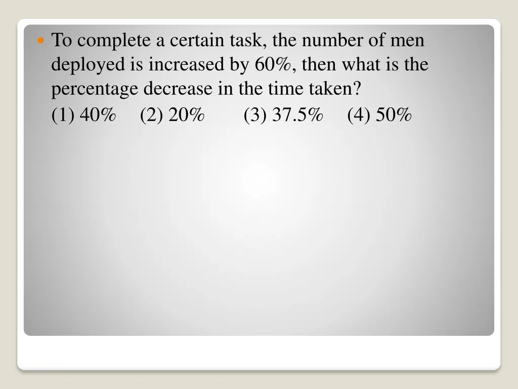 to complete a certain task the number