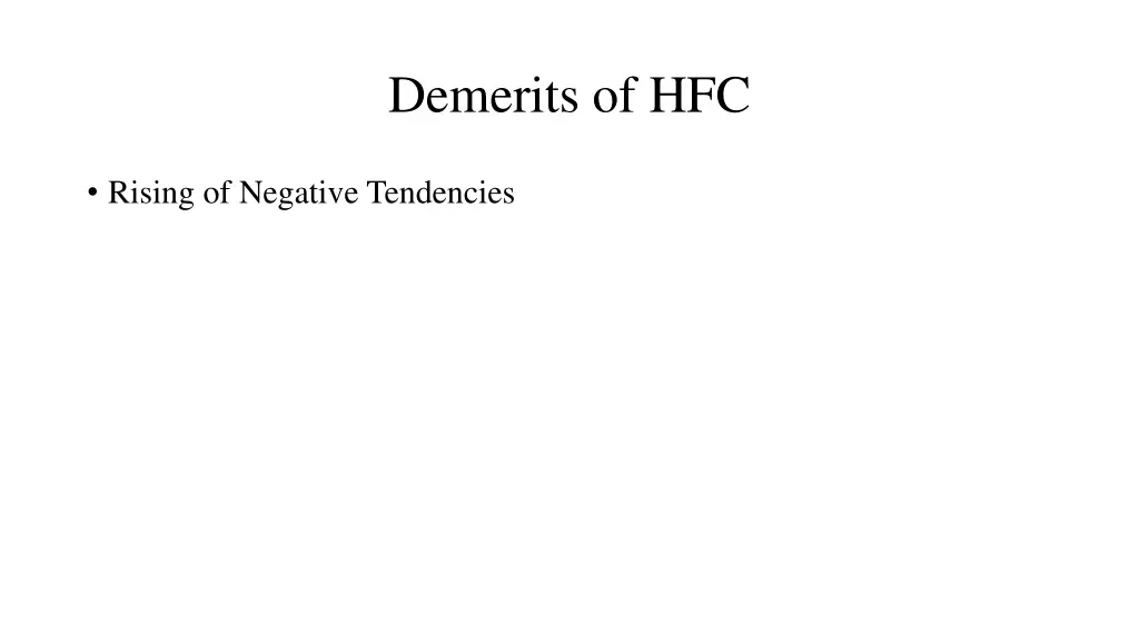demerits of hfc