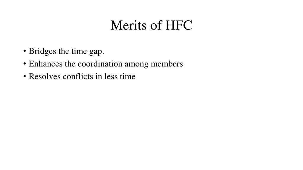 merits of hfc