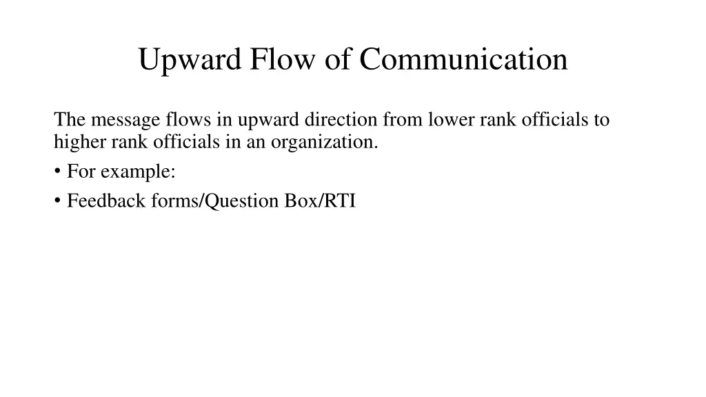 upward flow of communication