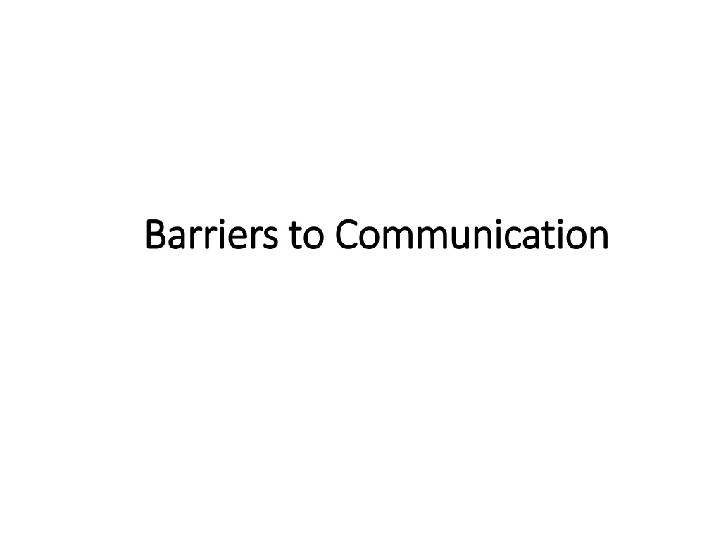 barriers to communication barriers