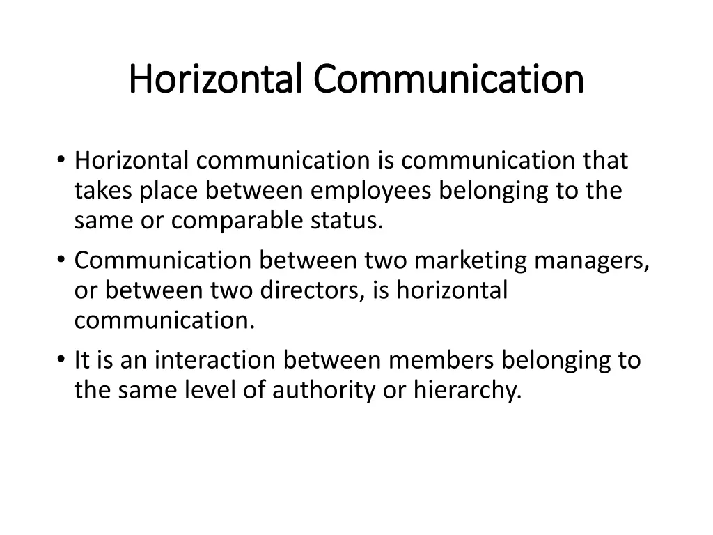 horizontal communication horizontal communication