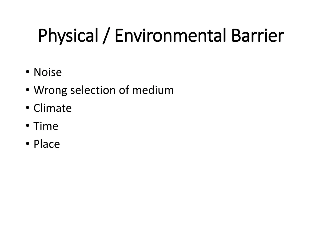 physical environmental barrier physical