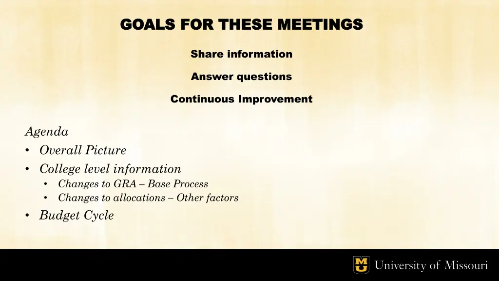 goals for these meetings goals for these meetings