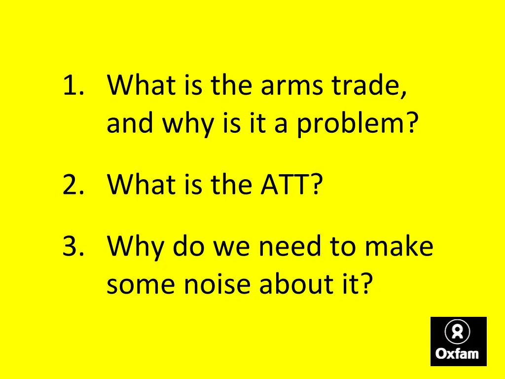1 what is the arms trade and why is it a problem