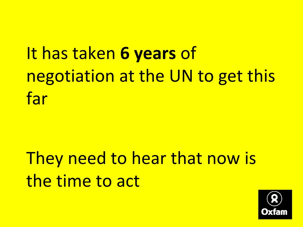 it has taken 6 years of negotiation