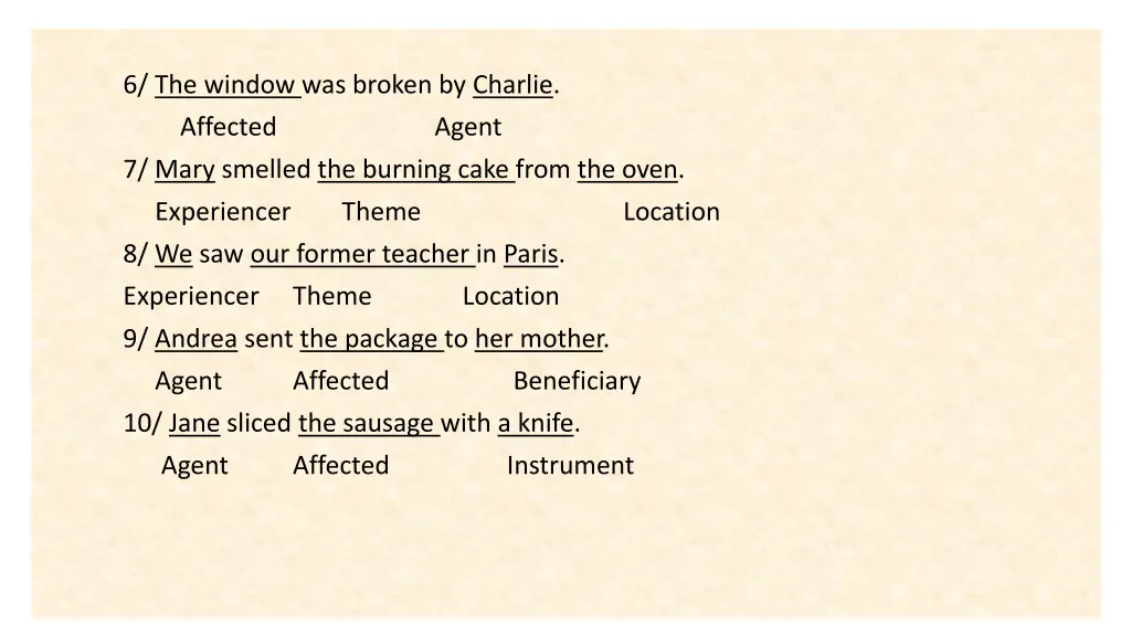 6 the window was broken by charlie affected