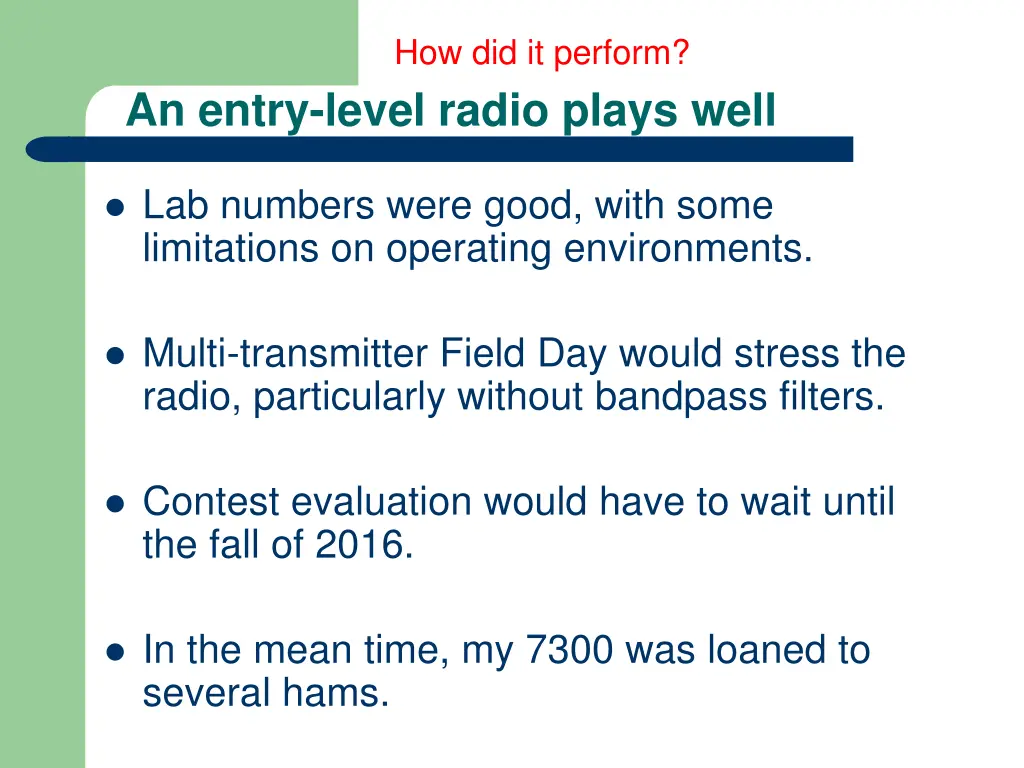 how did it perform
