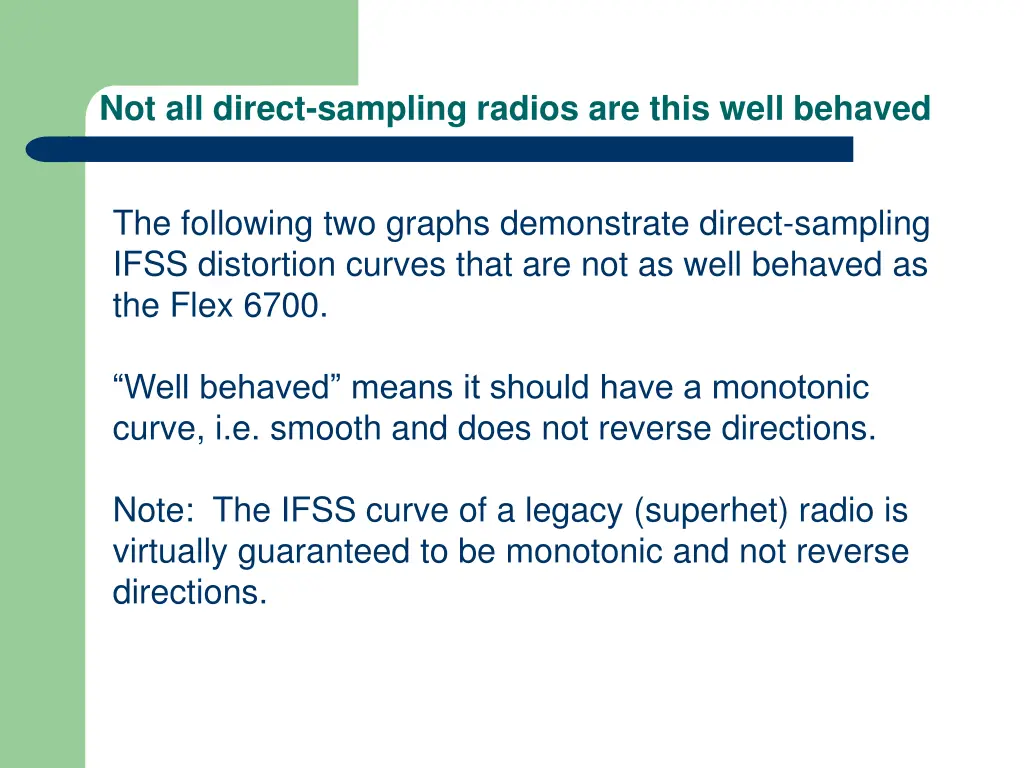 not all direct sampling radios are this well